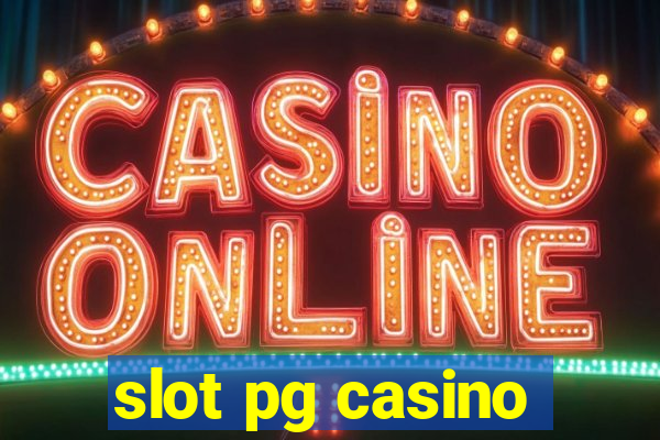 slot pg casino