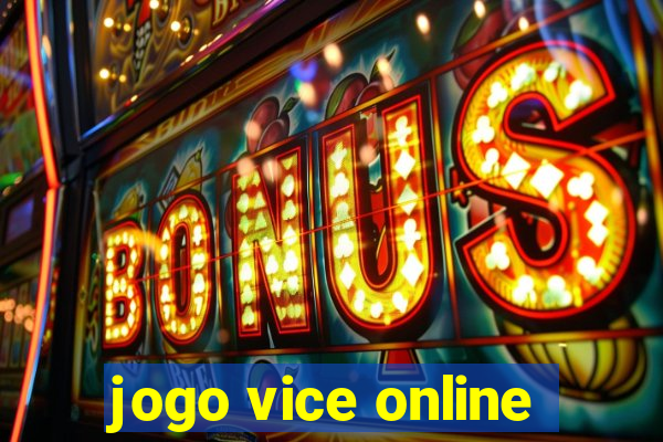 jogo vice online