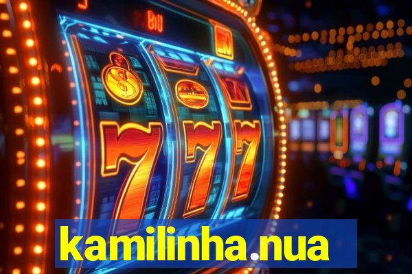 kamilinha.nua