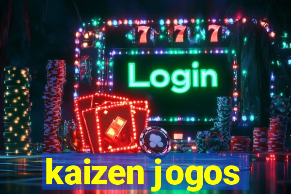 kaizen jogos