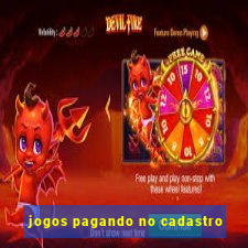 jogos pagando no cadastro