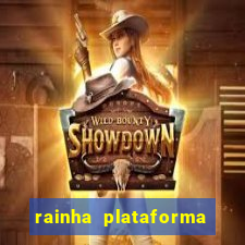 rainha plataforma de jogos