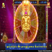 garotas de programa barreiras