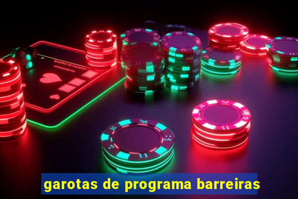 garotas de programa barreiras