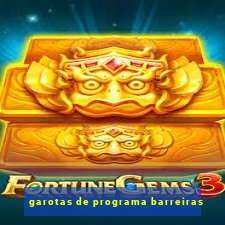 garotas de programa barreiras