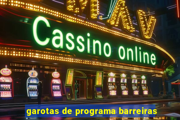 garotas de programa barreiras