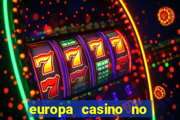 europa casino no deposit bonus