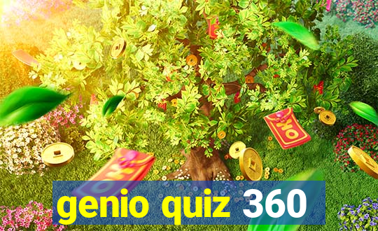 genio quiz 360