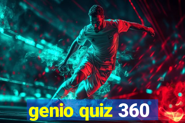 genio quiz 360