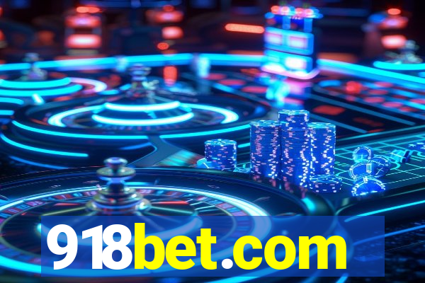 918bet.com