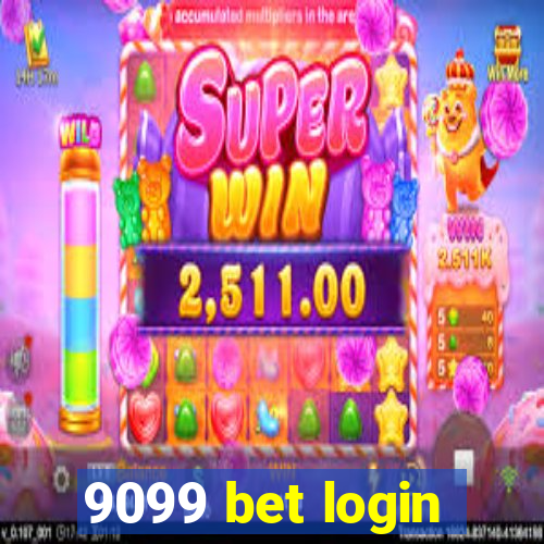 9099 bet login