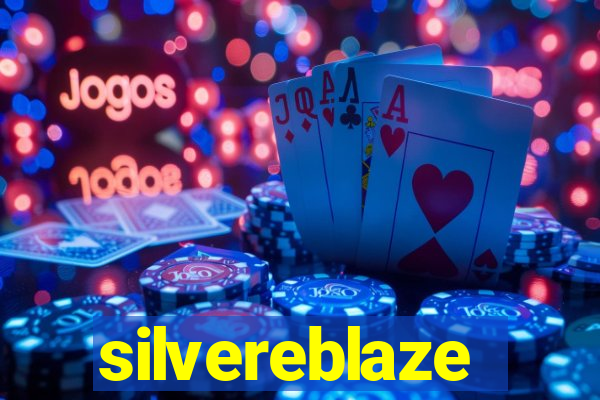 silvereblaze