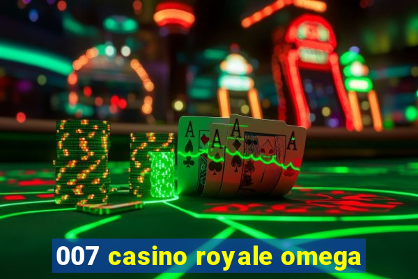 007 casino royale omega