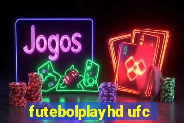 futebolplayhd ufc