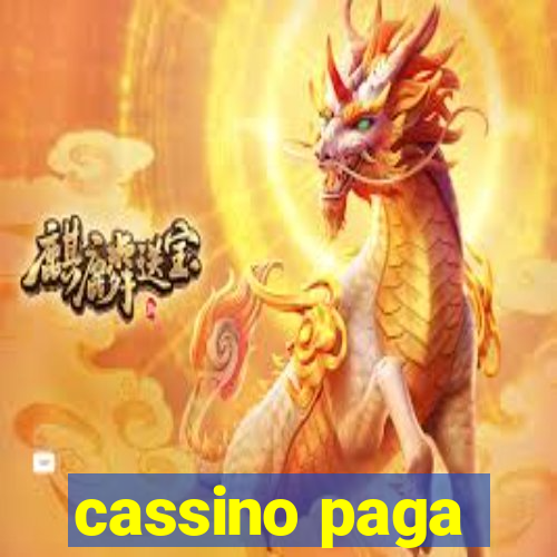 cassino paga