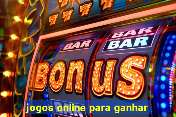 jogos online para ganhar