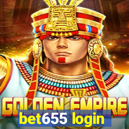 bet655 login