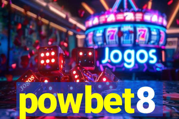 powbet8