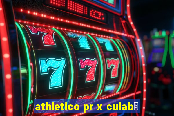 athletico pr x cuiab谩