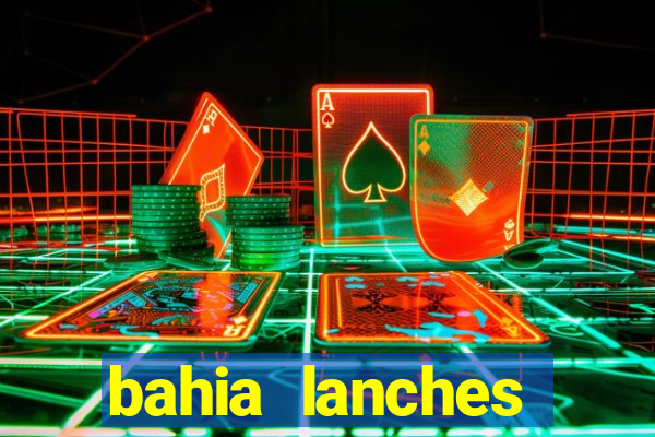 bahia lanches franca santa efigenia telefone