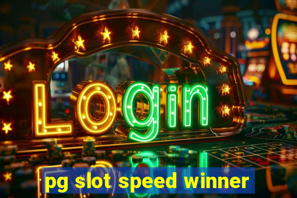 pg slot speed winner