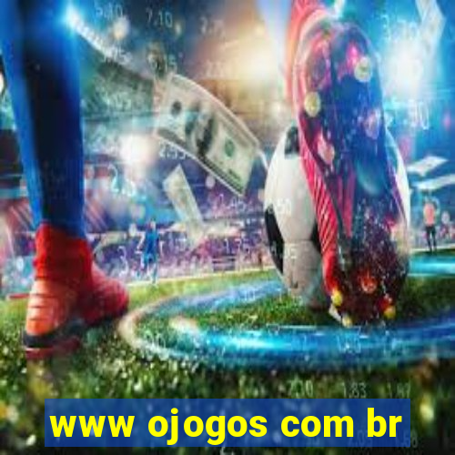 www ojogos com br