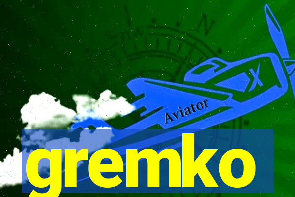 gremko