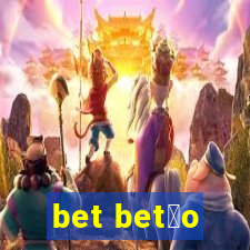 bet bet茫o