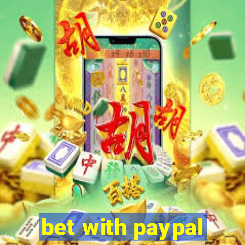 bet with paypal