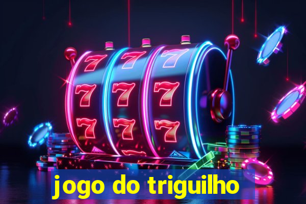 jogo do triguilho