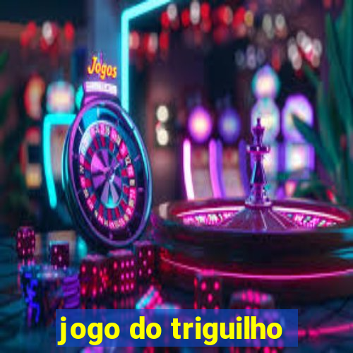 jogo do triguilho