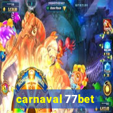 carnaval 77bet