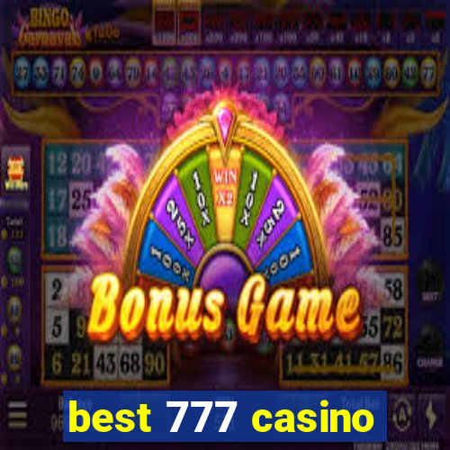 best 777 casino