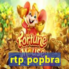 rtp popbra