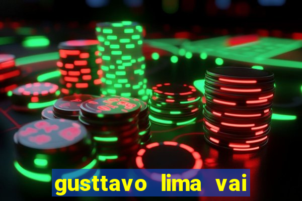 gusttavo lima vai de bet