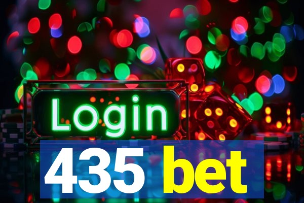 435 bet