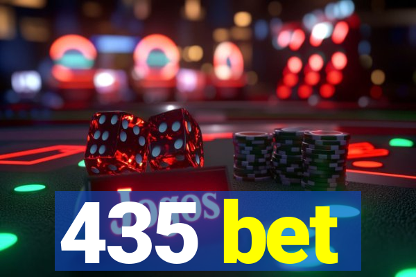 435 bet