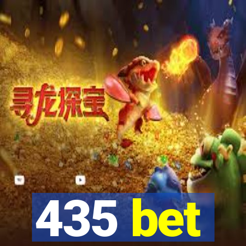 435 bet