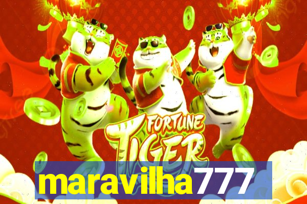 maravilha777