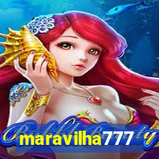 maravilha777