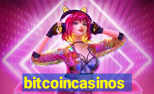 bitcoincasinos