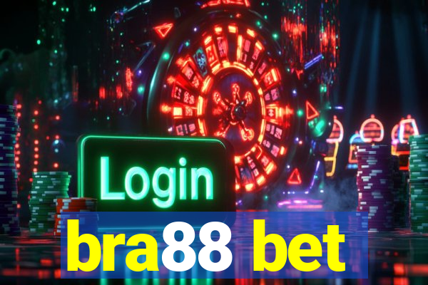 bra88 bet