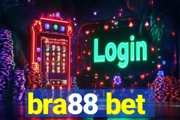 bra88 bet