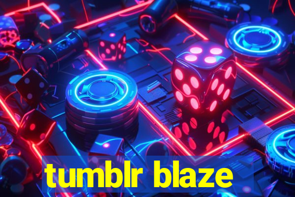 tumblr blaze