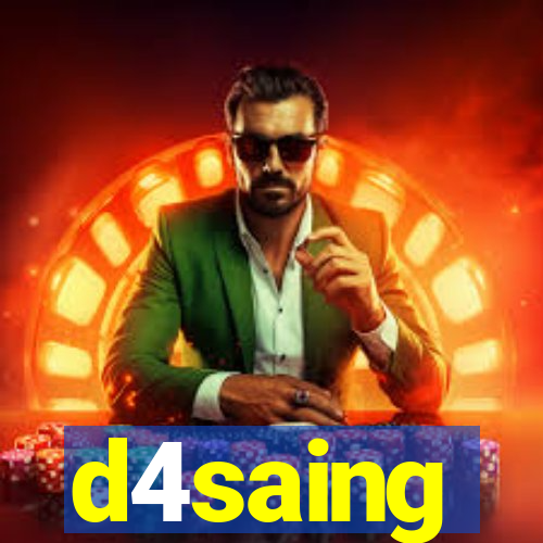 d4saing