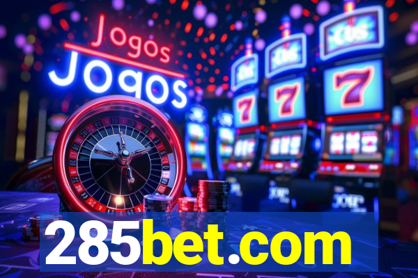 285bet.com