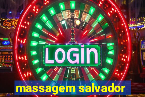 massagem salvador