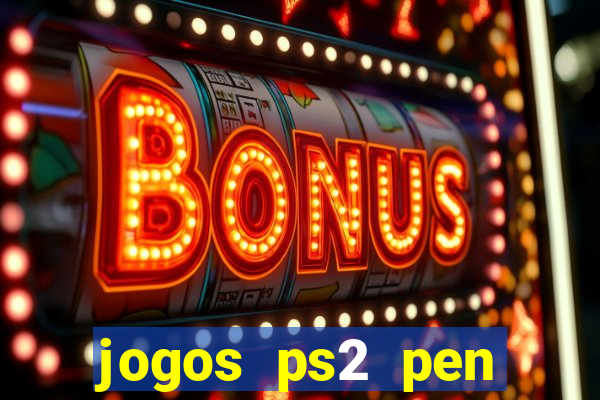 jogos ps2 pen drive download