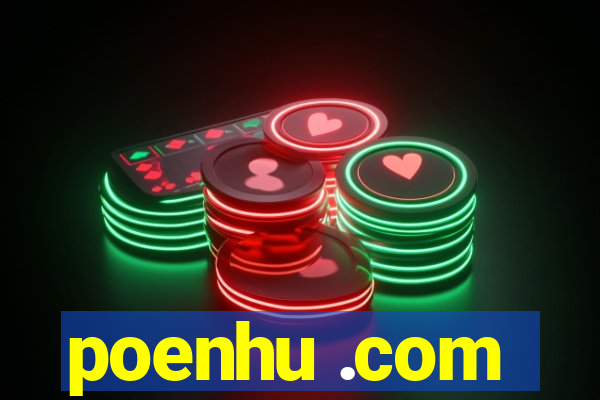 poenhu .com