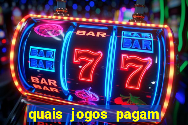 quais jogos pagam de verdade